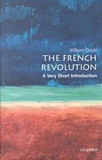 The French Revolution: A Very Short Introduction (Paperback)