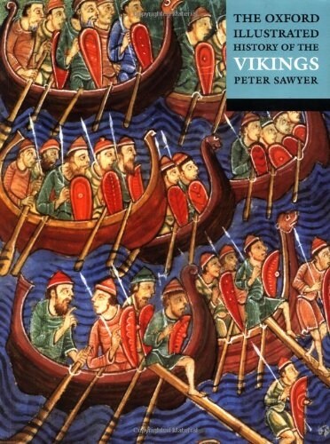 The Oxford Illustrated History of the Vikings (Paperback, Illustrated)