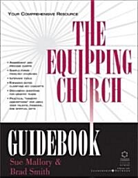 The Equipping Church Guidebook: Your Comprehensive Resource (Paperback)