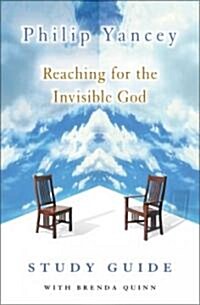 Reaching for the Invisible God Study Guide (Paperback)