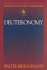 Abingdon Old Testament Commentaries: Deuteronomy (Paperback)