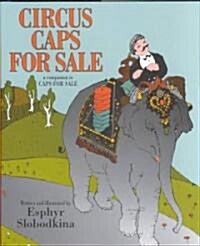 [중고] Circus Caps for Sale (Hardcover)