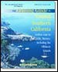 The Cruising Guide to Central and Southern California: Golden Gate to Ensenada, Mexico, Including the Offshore Islands (Paperback)