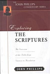 Exploring the Scriptures: An Expository Commentary (Hardcover)