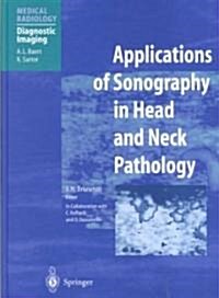 Applications of Sonography in Head and Neck Pathology (Hardcover)