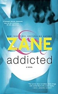 Addicted (Paperback, Reprint)