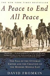 A Peace to End All Peace (Paperback, 2nd, Reprint)