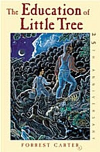 The Education of Little Tree (Hardcover, 25, Anniversary)