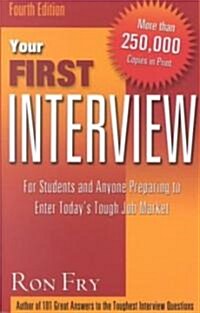 Your First Interview (Paperback, 4)