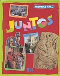 Juntos DOS Student Edition 2000c Second Edition (Hardcover)