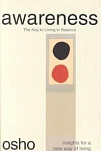 Awareness: The Key to Living in Balance (Paperback)