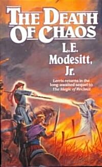 The Death of Chaos (Mass Market Paperback)
