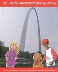 St. Louis Architecture for Kids (Hardcover)