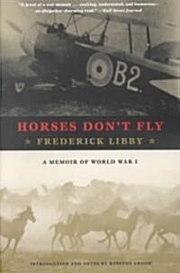 Horses Dont Fly (Paperback, Reprint)