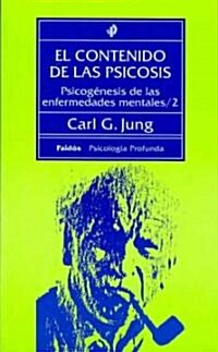 El Contenido De Las Psicosis/ the Content of Psychosis (Paperback, Translation)