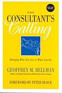 The Consultants Calling (Paperback, Revised)