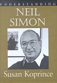 Understanding Neil Simon (Hardcover)