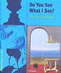 Do You See What I See? (Hardcover)