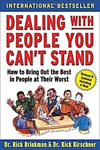 Dealing With People You Cant Stand (Paperback, 2nd, Revised, Updated)