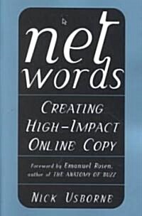 Net Words: Creating High-Impact Online Copy (Paperback)