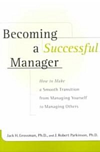 Becoming a Successful Manager (Paperback)