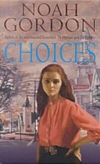 Choices : Number 3 in series (Paperback)
