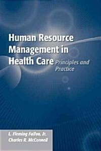 Human Resource Management in Health Care (Paperback, 1st)