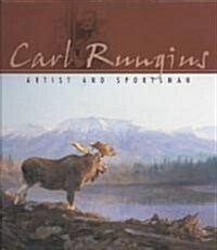 Carl Rungius (Hardcover)