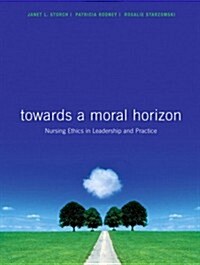 Toward a Moral Horizon Available (Paperback, 1st)