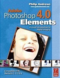Adobe Photoshop Elements 4.0 (Paperback)