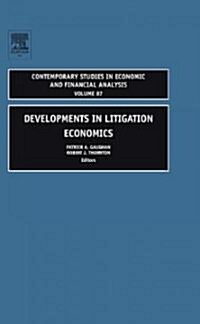 Developments in Litigation Economics (Hardcover)