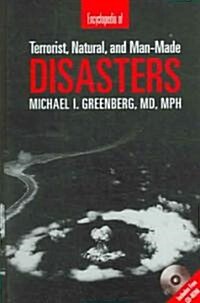 Encyclopedia of Terrorist, Natural, and Man-Made Disasters [With CDROM] (Paperback)
