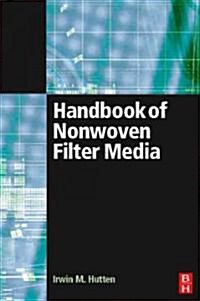 Handbook of Non-Woven Filter Media (Hardcover)