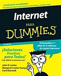 Internet Para Dummies 10e (Spanish Ed) (Paperback, 10)