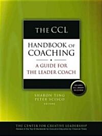 [중고] The CCL Handbook of Coaching: A Guide for the Leader Coach [With CDROM] (Hardcover)