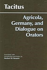 Agricola, Germany, and Dialogue on Orators (Paperback, UK)