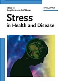 Stress in Health and Disease (Hardcover)