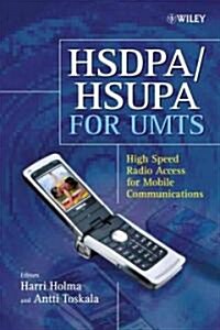 HSDPA/HSUPA for UMTS: High Speed Radio Access for Mobile Communications (Hardcover)