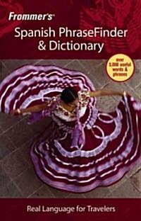 Frommers Spanish PhraseFinder & Dictionary (Paperback, Bilingual)