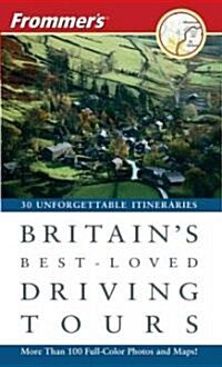 Frommers Britains Best-Loved Driving Tours (Paperback, 7th)
