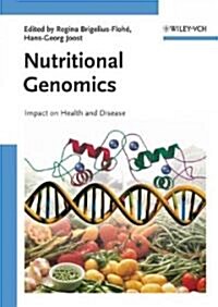 Nutritional Genomics: Impact on Health and Disease (Hardcover)