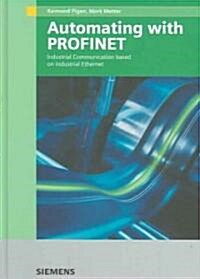 [중고] Automating With Profinet (Hardcover, CD-ROM)