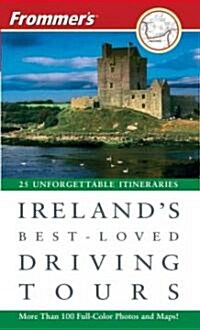 Frommers Irelands Best-loved Driving Tours (Paperback, 6th)