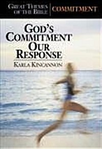 Gods Commitment - Our Response (Paperback)