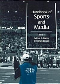 Handbook of Sports and Media (Paperback)