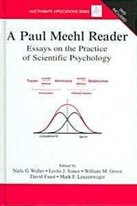 A Paul Meehl Reader: Essays on the Practice of Scientific Psychology [With CDROM] (Hardcover)