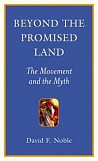 Beyond the Promised Land (Paperback)