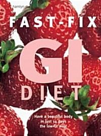 Fast-fix Gi Diet (Paperback)