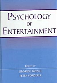 Psychology of Entertainment (Hardcover)