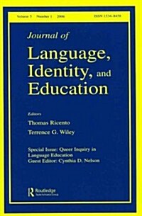 Queer Inquiry in Language Education Jlie V5#1 (Paperback)